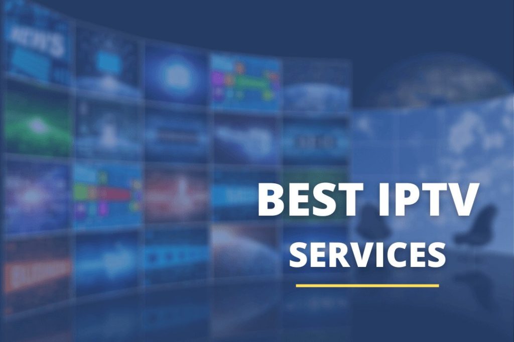 Best IPTV Subscription
